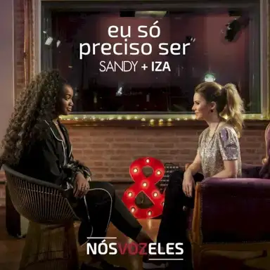 Eu só preciso ser