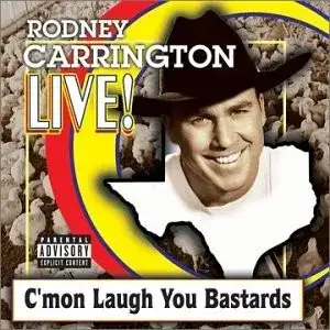 Live! C'mon Laugh You Bastards