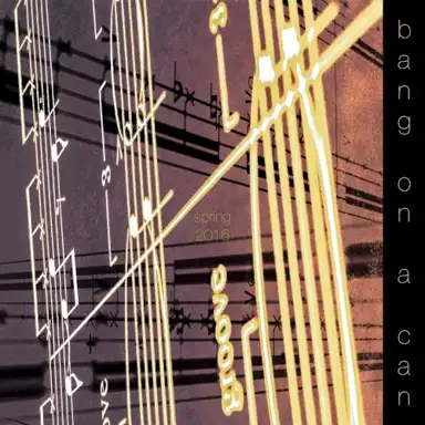 Bang on a Can Spring 2016 Mixtape