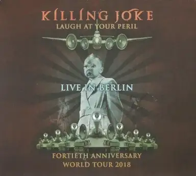 Laugh at Your Peril (live in Berlin)
