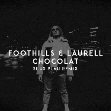 Chocolat (SI US PLAU remix)