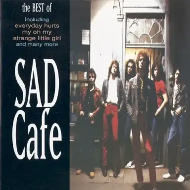 The Best of Sad Cafe