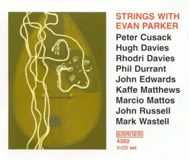 Strings with Evan Parker