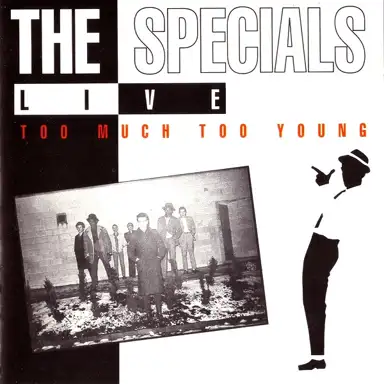 Live: Too Much Too Young