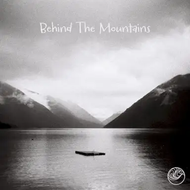 Behind the Mountains