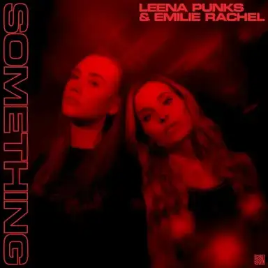 Something ft. Emilie Rachel