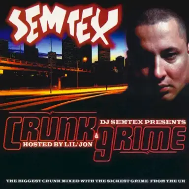 Crunk & Grime