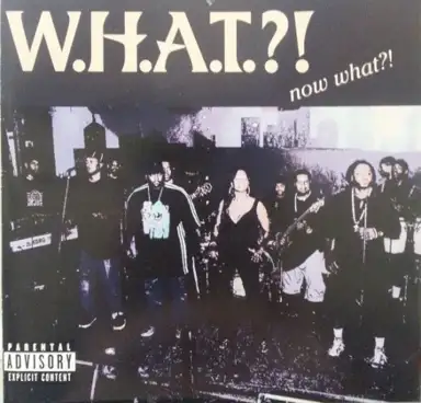 Now What?!