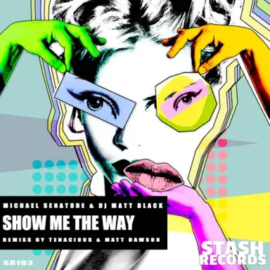 Show Me The Way
