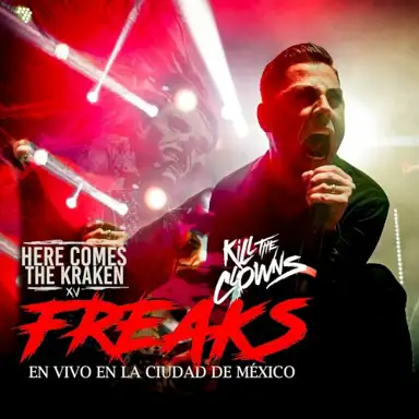 Freaks (en vivo en La Ciudad de México)
