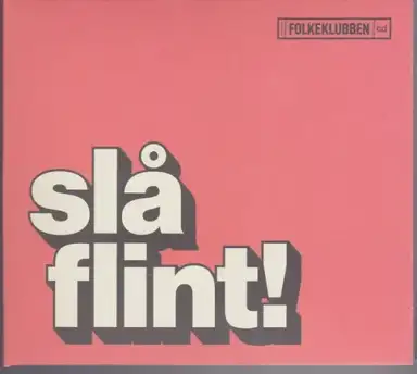 Slå flint!