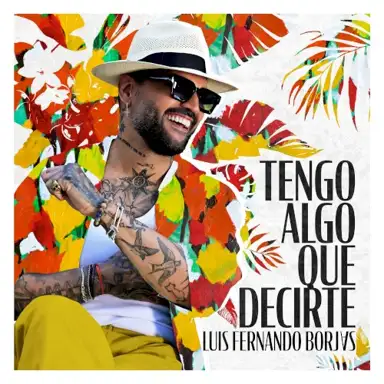 Tengo algo que decirte