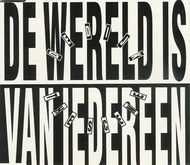 De wereld is van iedereen