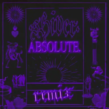 Shiver (ABSOLUTE.’s Massive Organ remix)