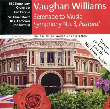 BBC Music, Volume 18, Number 11: Serenade to Music / Symphony no. 3, Pastoral