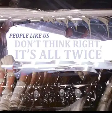 Don't Think Right, It's All Twice