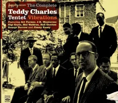 The Complete Teddy Charles Tentet - Vibrations