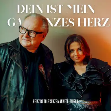 Dein ist mein ganzes Herz (Duett 2025)