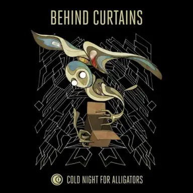 Behind Curtains