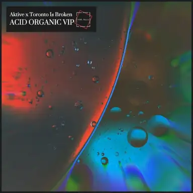 Acid Organic VIP
