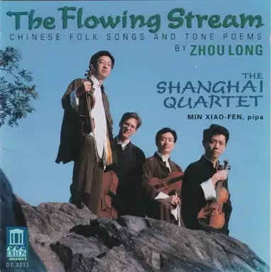 The Flowing Stream: Chinese Folk Songs and Tone Poems