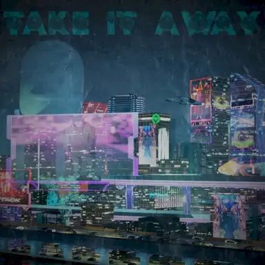 TAKE IT AWAY