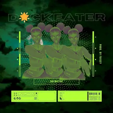 DICKEATERRR