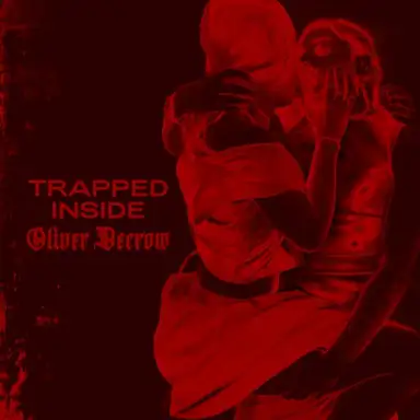 Trapped Inside
