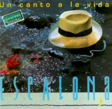 Un canto a la vida - Escalona