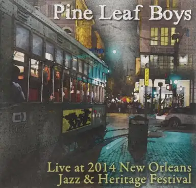 Live at 2014 New Orleans Jazz & Heritage Festival