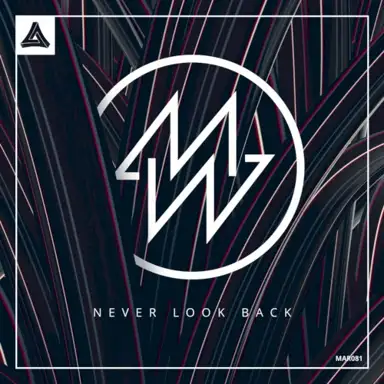 Never Look Back