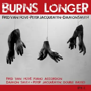 Burns Longer