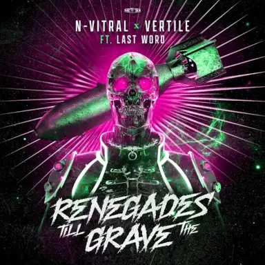 Renegades Till the Grave