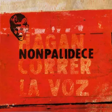 Hagan correr la voz