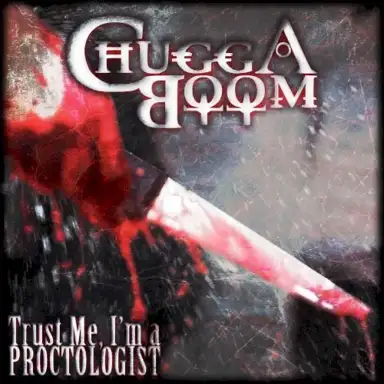 Trust Me, I'm a Proctologist