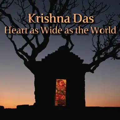 Heart as Wide as the World