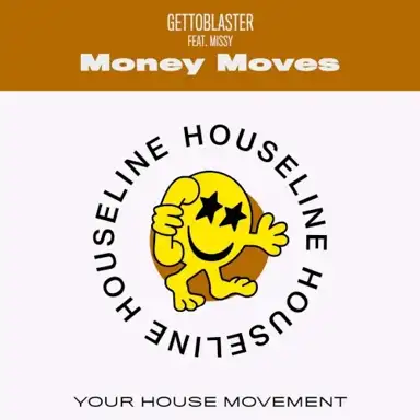 Money Moves