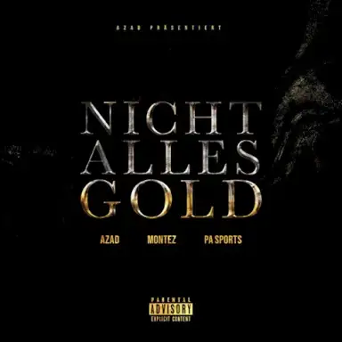 Nicht Alles Gold