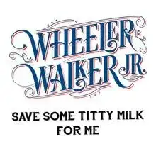 Save Some Titty Milk For me