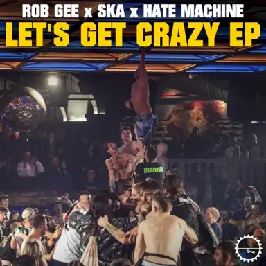 Let's Get Crazy EP