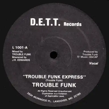 Trouble Funk Express