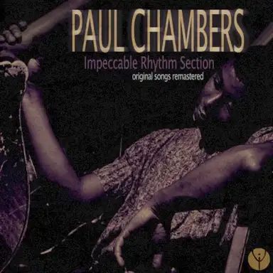 Impeccable Rhythm Sections (Original Songs Remastered)