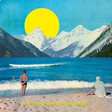 Die Sonne über Europa (Ruido)