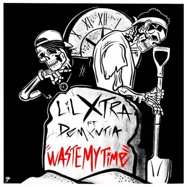 Waste My Time