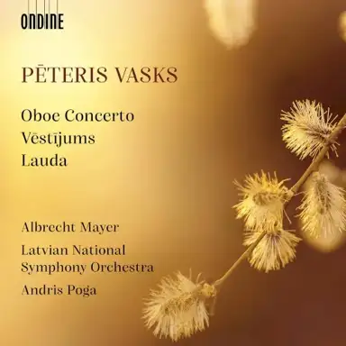 Oboe Concerto / Vēstījums / Lauda