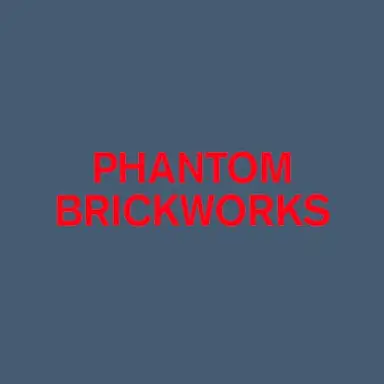 Phantom Brickworks (IV & V)