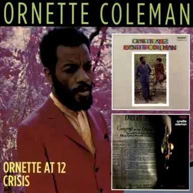 Ornette at 12 / Crisis
