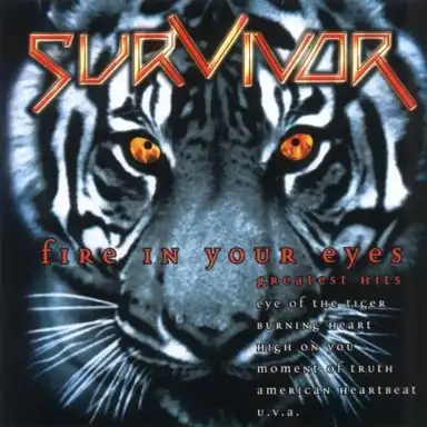Fire in Your Eyes: Greatest Hits