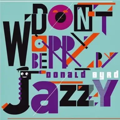 Don't Worry Be Jazzy