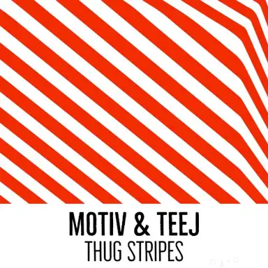 Thug Stripes